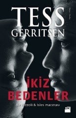 İkiz Bedenler Tess Gerritsen Doğan Kitap