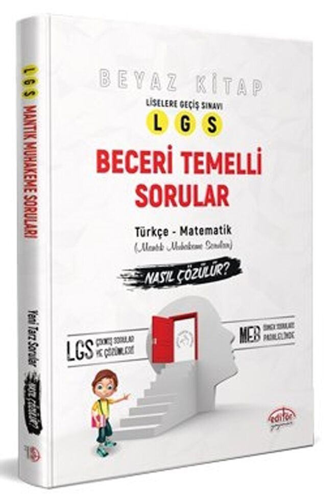 8. Sınıf LGS Beceri Temelli Sorular Nasıl Çözülür Beyaz Kitap Editör Yayınları