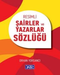 Parıltı Resimli Şairler ve Yazarlar Sözlüğü Parıltı Yayınları