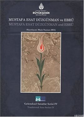 Mustafa Esat Düzgünman ve Ebru - Muin Nursen Eriş