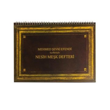 Mehmet Şevki Efendi Nesih Harfleri Meşk Defteri