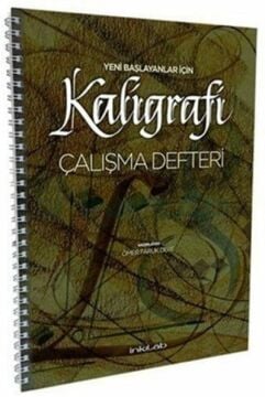 Yeni Başlayanlar İçin Kaligrafi Çalışma Defteri 1 - Ömer Faruk Dere