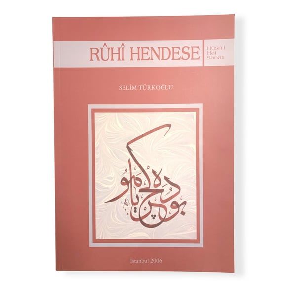 Ruhi Hendese - Selim Türkoğlu