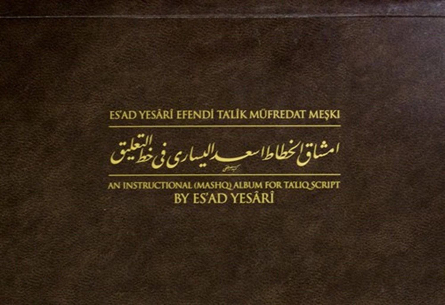 Esad Yesari Efendi Talik Müfredat Meşki
