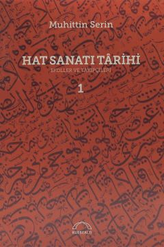 Hat Sanatı Tarihi Ciltli - Muhittin Serin 1-2