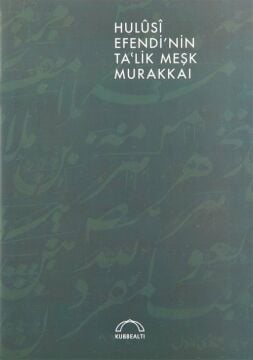Hulusi Efendinin Talik Meşk Murakkaı