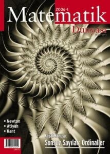 Matematik Dünyası Dergisi Sayı:68 Yıl:2006 - I