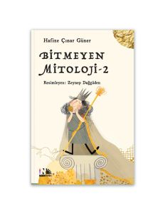 Bitmeyen Mitoloji-2