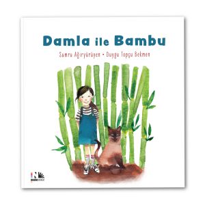 Damla ile Bambu