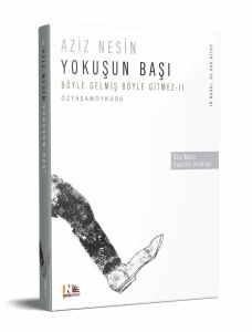 Böyle Gelmiş Böyle Gitmez II - Yokuşun Başı