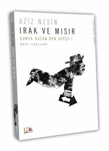 Irak ve Mısır - Dünya Kazan Ben Kepçe I