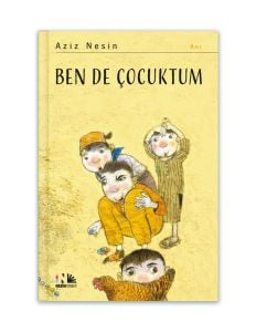 Ben de Çocuktum