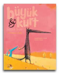 Büyük Kurt & Küçük Kurt - Beklenmeyen Misafir