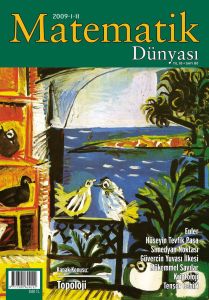 Matematik Dünyası Dergisi Sayı:80 Yıl:2009 - I-II