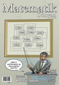 Matematik Dünyası Dergisi Sayı:86 Yıl:2011 - I