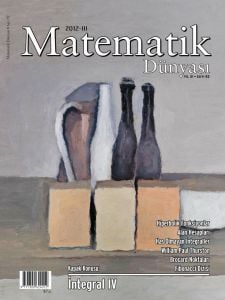 Matematik Dünyası Dergisi Sayı:92 Yıl:2012 - III