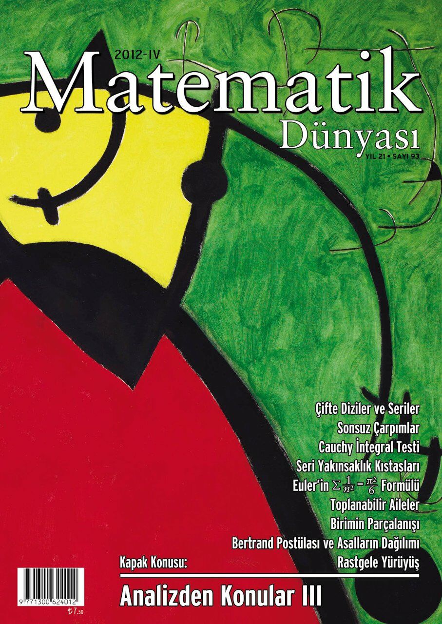 Matematik Dünyası Dergisi Sayı:93 Yıl:2012 - IV