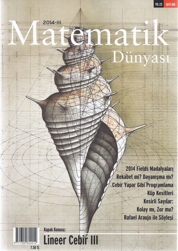 Matematik Dünyası Dergisi Sayı:100 Yıl:2014 - III