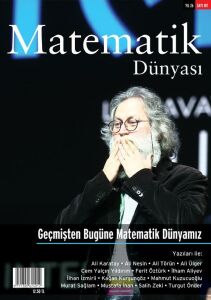 Matematik Dünyası Dergisi Sayı:107 Yıl:2019