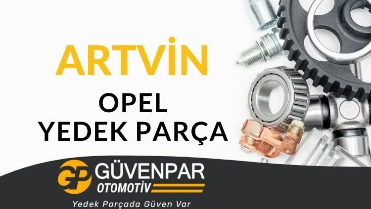 Opel Yedek Parça Artvin