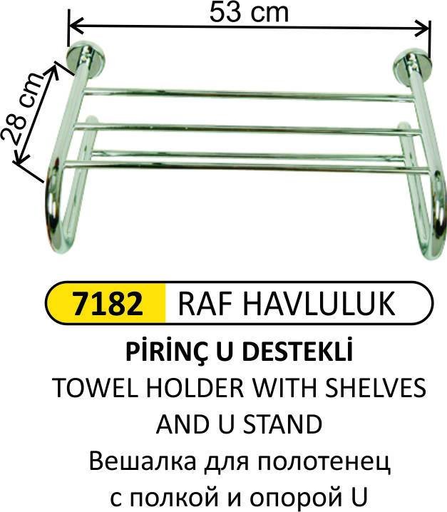 U DESTEKLİ RAF HAVLULUK