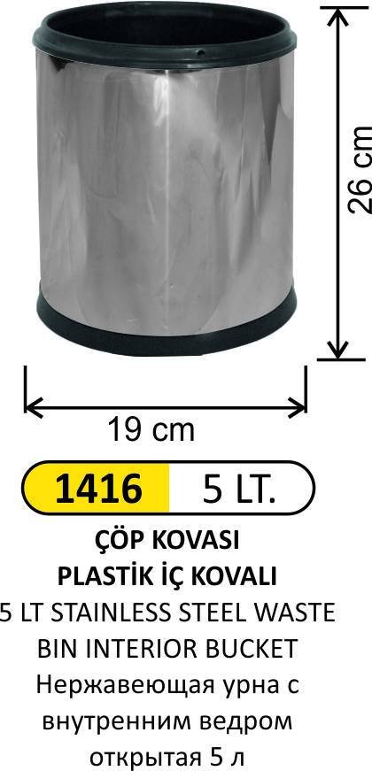 5 LT ÇÖP KOVASI PASLANMAZ AÇIK İÇ KOVALI