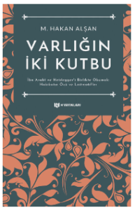 Varlığın İki Kutbu