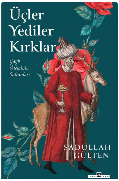 Üçler, Yediler, Kırklar
