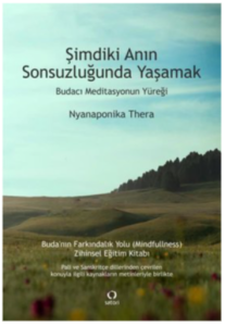 Şimdiki Anın Sonsuzluğunda Yaşamak