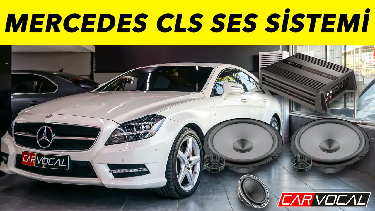 Mercedes CLS Ses Sistemi