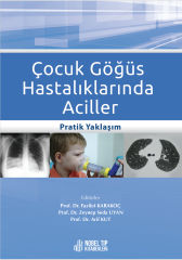 Çocuk Göğüs Hastalıklarında Aciller: Pratik Yaklaşım