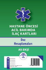 Hastane Öncesi Acil Bakımda İlaç Kartları