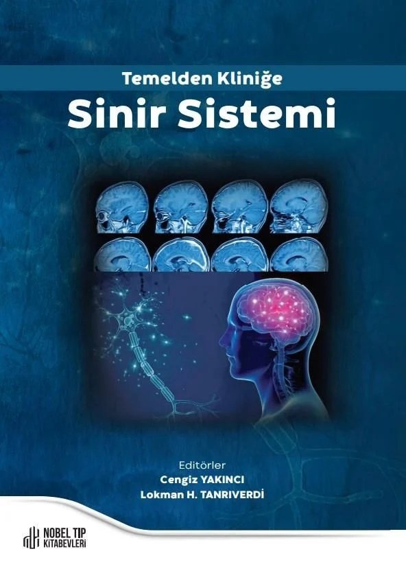 Temelden Kliniğe Sinir Sistemi