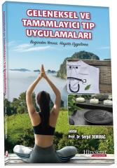 Geleneksel ve Tamamlayıcı Tıp Uygulamaları