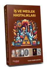 İş ve Meslek Hastalıkları