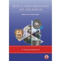 Beyin ve Sinir Cerrahisinde Acil Yaklaşımlar