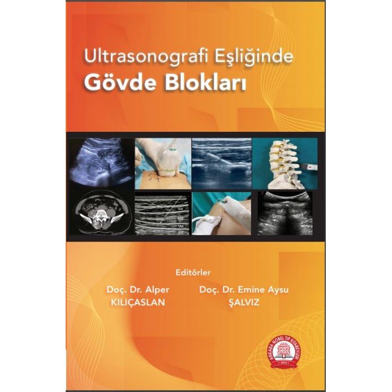 Ultrasonografi Eşliğinde Gövde Blokları