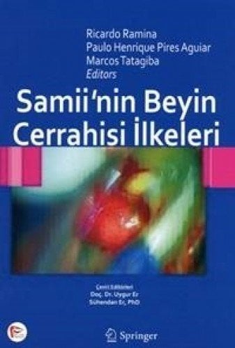 Samii'nin Beyin Cerrahisi İlkeleri