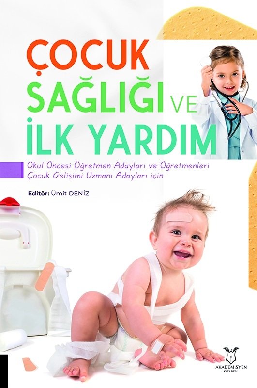 Çocuk Sağlığı ve İlk Yardım