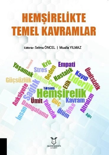 Hemşirelikte Temel Kavramlar