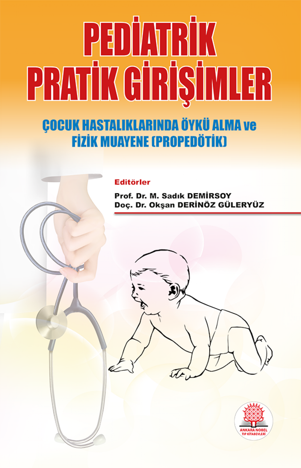 Pediatrik Pratik Girişimler