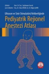 Pediyatrik Rejionel Anestezi Atlası