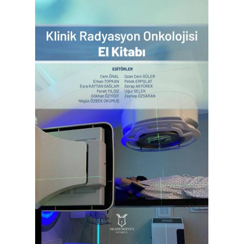 Klinik Radyasyon Onkolojisi El Kitabı