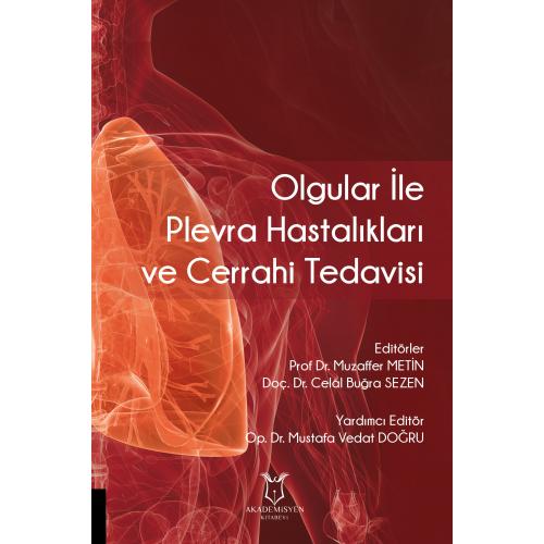 Olgular ile Plevra Hastalıkları ve Cerrahi Tedavisi