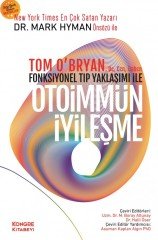 Fonksiyonel Tıp Yaklaşımı İle Otoimmün İyileşme