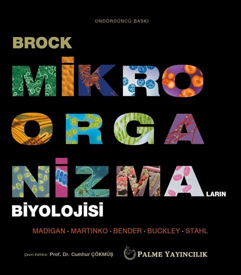 BROCK MİKROORGANİZMALARIN BİYOLOJİSİ