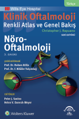 Klinik Oftalmoloji Renkli Atlas ve Genel Bakış - NÖRO-OFTALMOLOJİ
