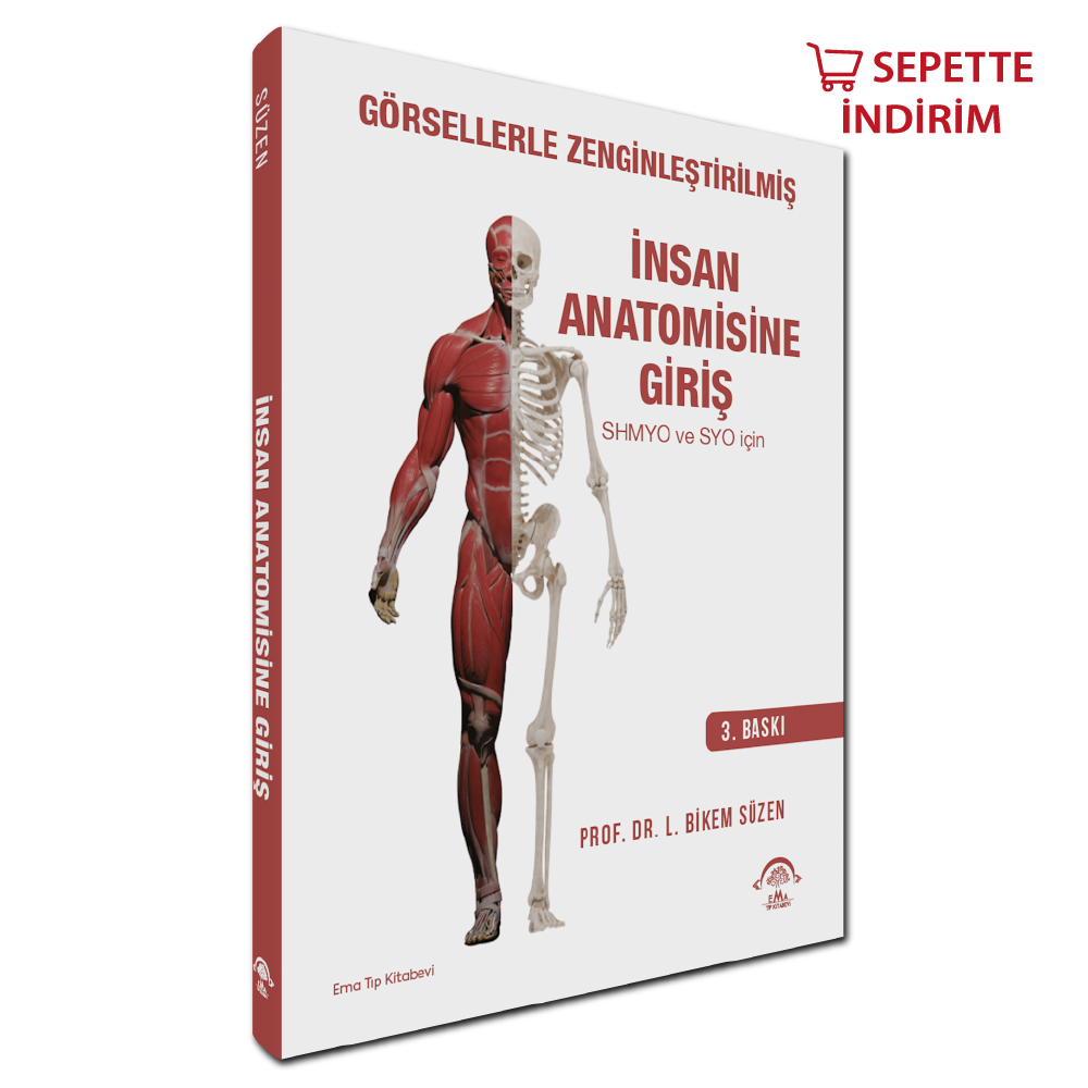 Görsellerle Zenginleştirilmiş İNSAN ANATOMİSİNE GİRİŞ