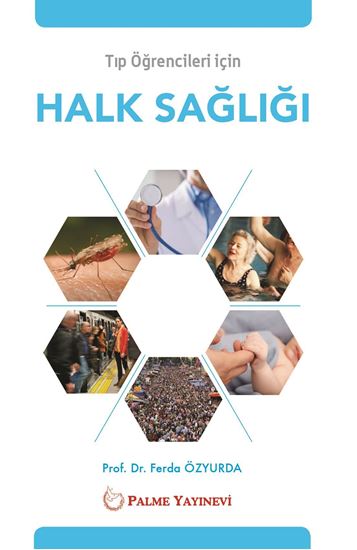 TIP ÖĞRENCİLERİ İÇİN HALK SAĞLIĞI