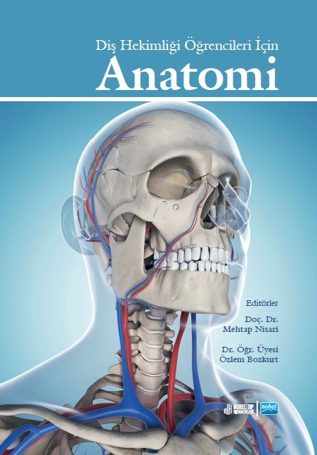 Diş Hekimliği Öğrencileri İçin Anatomi